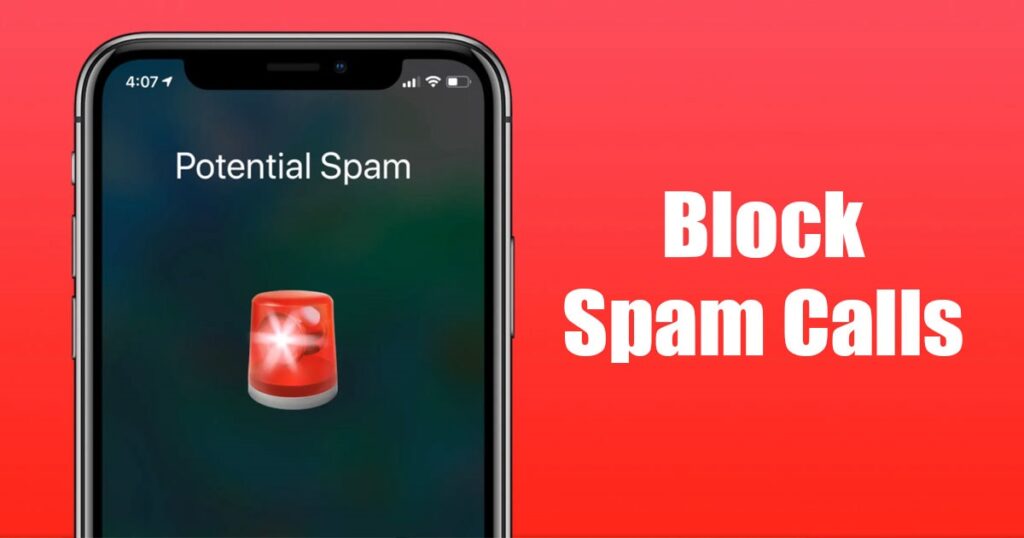 4 Best Ways to Block Spam Calls on iPhone