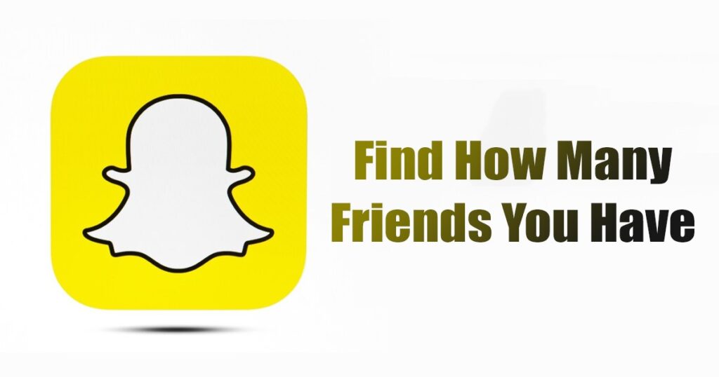 How to See How Many Friends You Have on Snapchat