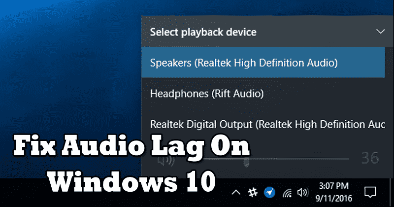 How To Fix Audio Lag & Crackling Sound On Windows 10/11